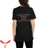 Dear Person Behind Me T-Shirt You Are Loved Graphic Tee