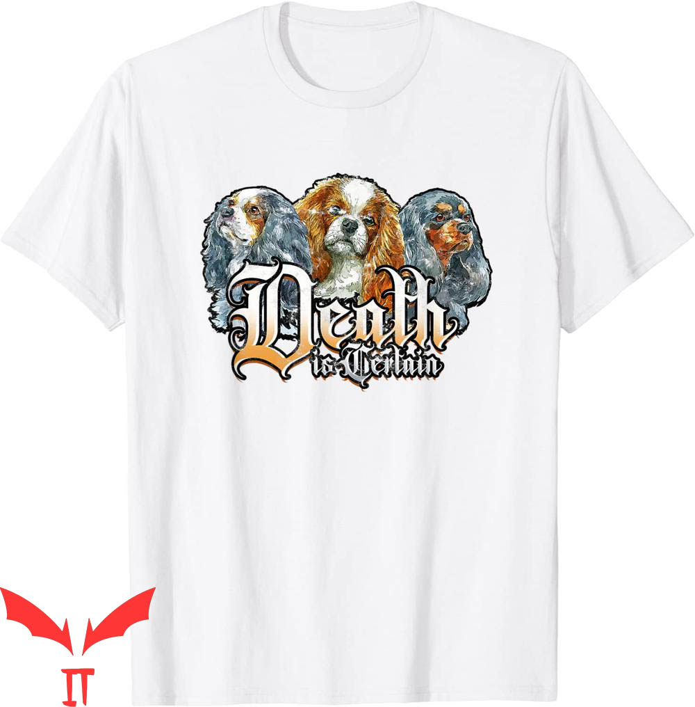 Death Is Certain T-Shirt Bulldog Funny Graphic Tee Shirt
