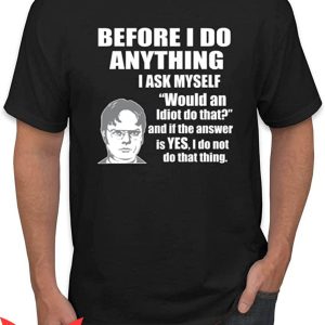 Dwight Anime T-Shirt Wild Bobby Office Dwight Quote Graphic