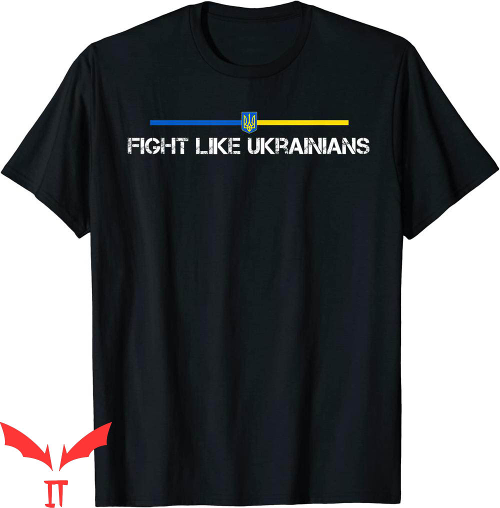 Fight Like Ukrainian T-Shirt Ukraine Trident Emblem T-Shirt