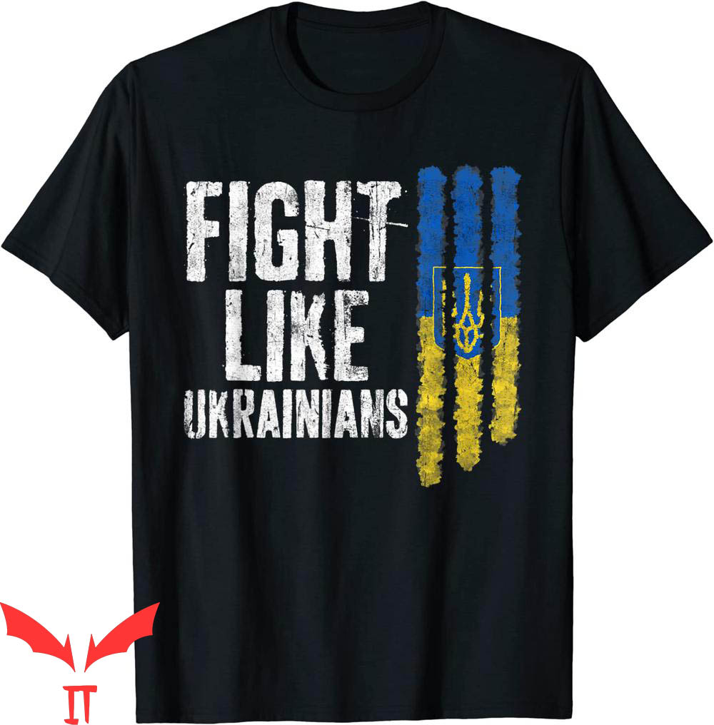 Fight Like Ukrainian T-Shirt Vintage Ukrainians Flag T-Shirt