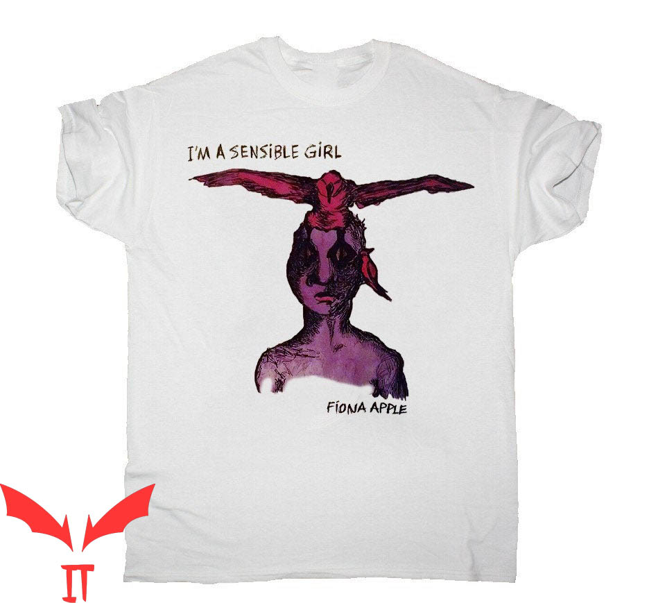 Fiona Apple T-Shirt I'm A Sensible Girl Fast As You Can
