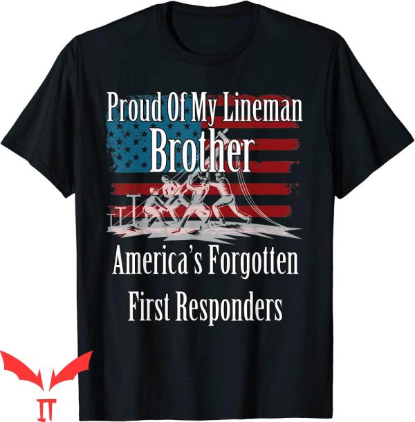 First Responder T-Shirt Proud Of My Lineman Brother Tee