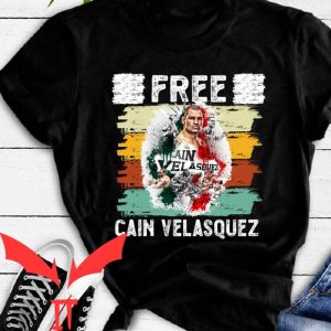 Free Cain Velasquez T-Shirt Empowerment Colorful Graphic