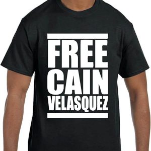 Free Cain Velasquez T-Shirt Empowerment Graphic Tee Shirt
