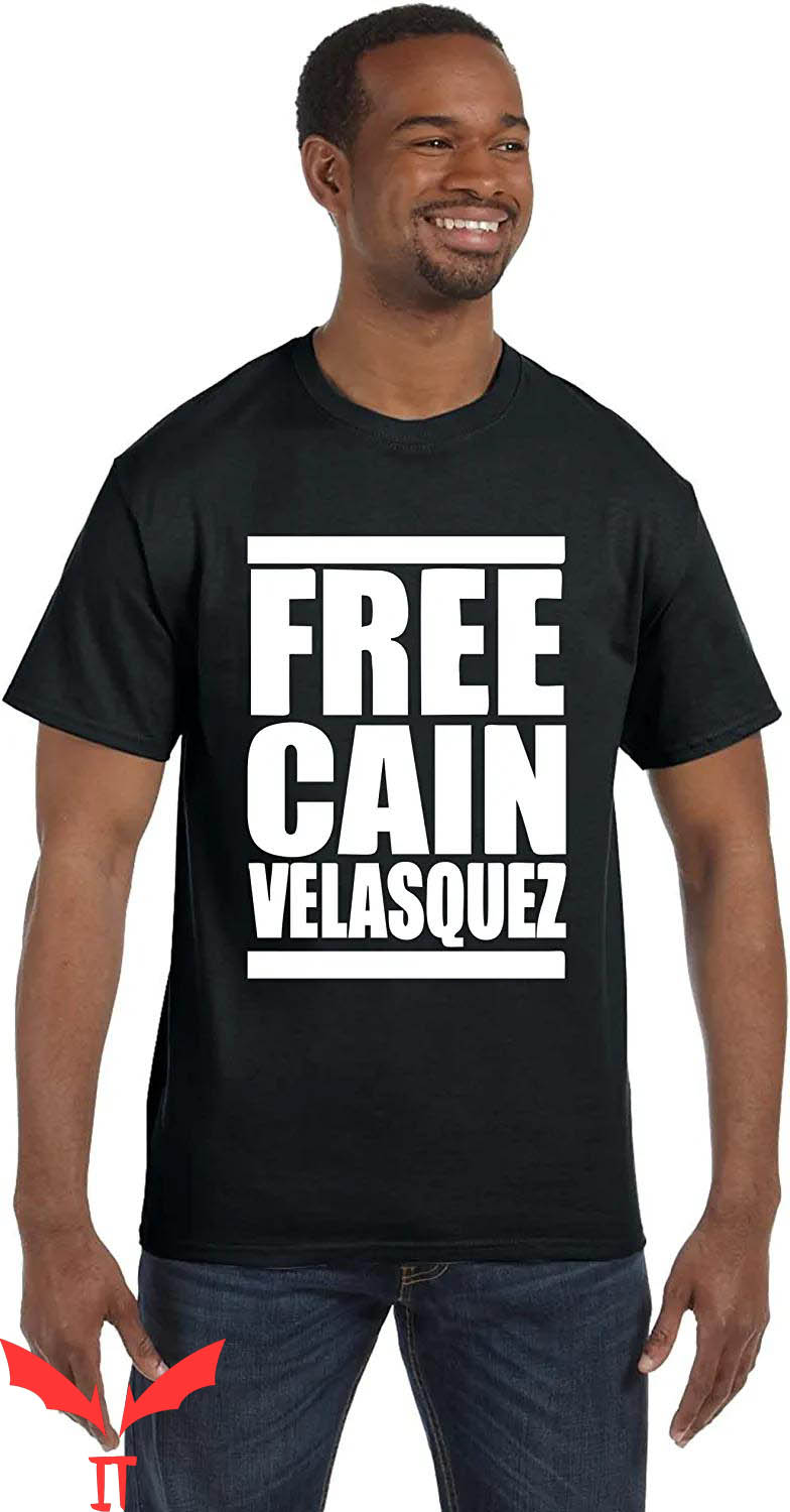 Free Cain Velasquez T-Shirt Empowerment Graphic Tee Shirt