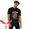 Free YSL T-Shirt Die For One Of Them Ones Graphic Tee Shirt