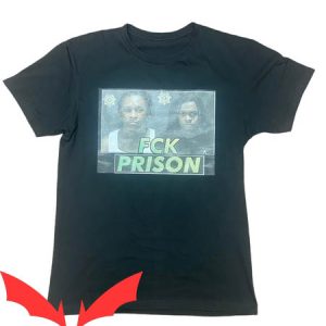 Free YSL T-Shirt Fck Prison Quote Free YSL Graphic Tee Shirt