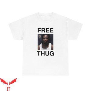 Free YSL T-Shirt Free Thug Standard Graphic Tee Shirt