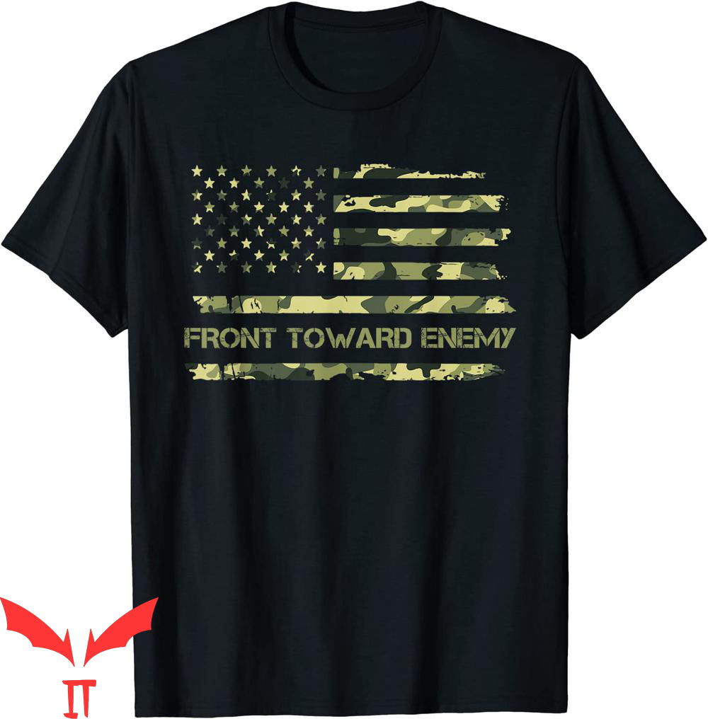 Front Towards Enemy T-Shirt Funny Style Quote Design T-Shirt