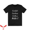 Gaslight Gatekeep Girlboss T-Shirt Funny Social Media Shirt