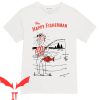 Happy Fisherman T-Shirt Funny Graphic Trendy Style Tee Shirt