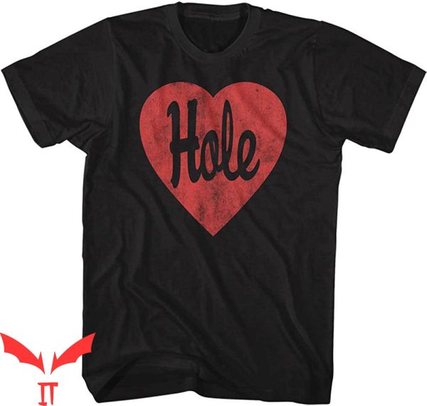 He Him Hole T-Shirt Hole Rock Band Heart Love Logo Tee