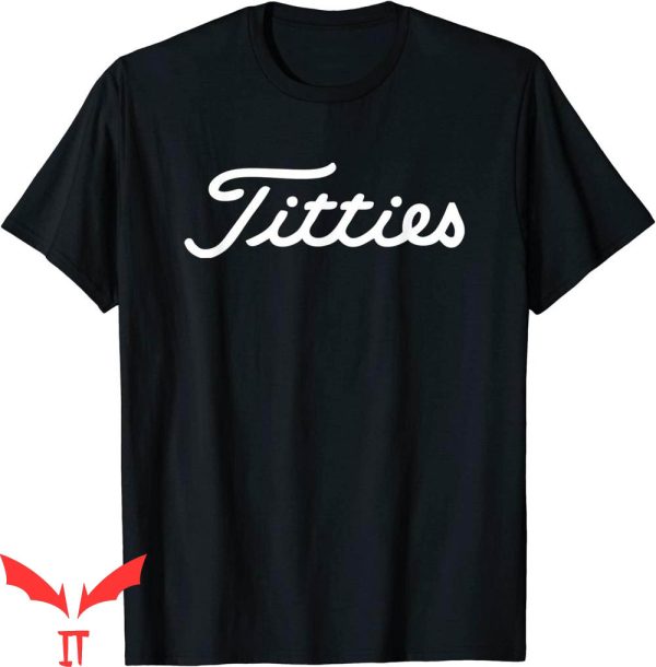 Hello Titties T-Shirt Funny Saying Golfing Graphic Tee Shirt