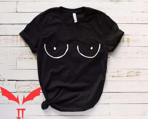 Hello Titties T-Shirt Funny Women Have No Need Tee Shirt