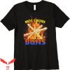 Hot Cross Buns T-Shirt Apparel Funny Quote Design Tee