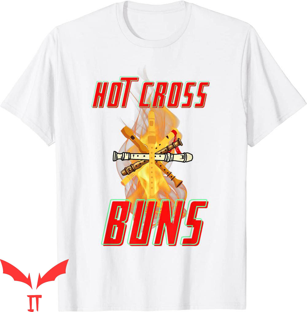 Hot Cross Buns T-Shirt Funny Design Graphic Tee Shirt