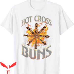 Hot Cross Buns T-Shirt Funny Pattern Graphic Tee Shirt