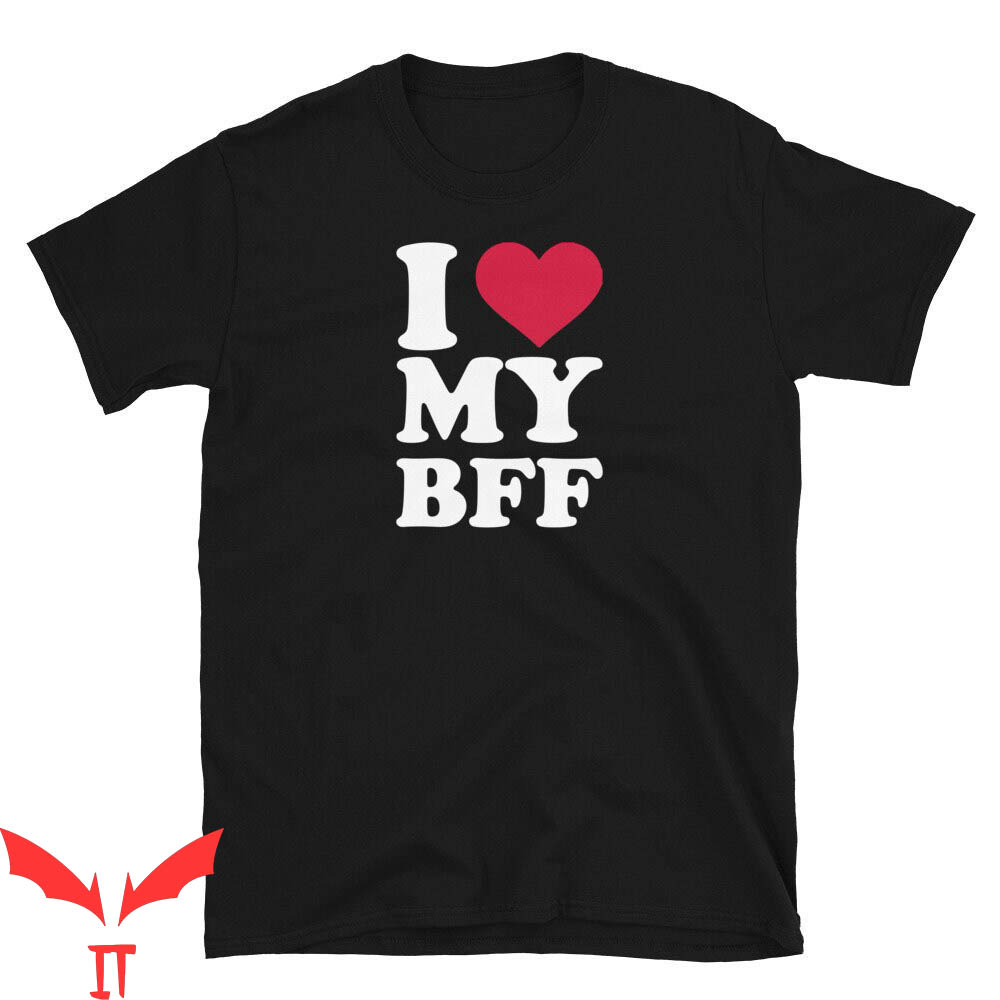 I Heart My BF T-Shirt I Love My Boyfriend Forever Bff Shirt