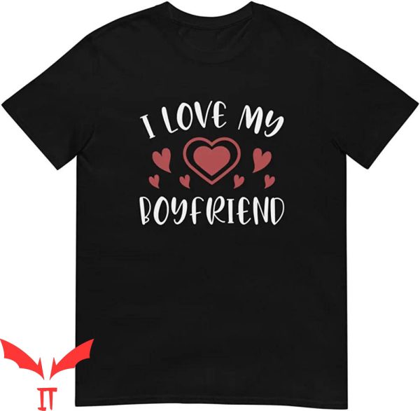 I Heart My BF T-Shirt I Love My Boyfriend Red Heart Funny