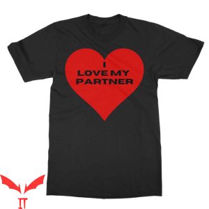 I Heart My BF T-Shirt I Love My Partner Graphic Tee Shirt