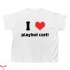 I Love Playboi Carti T-Shirt Custom Heart Color Tee Shirt