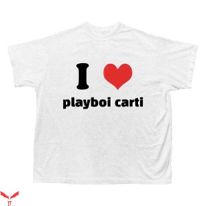 I Love Playboi Carti T-Shirt Custom Heart Color Tee Shirt