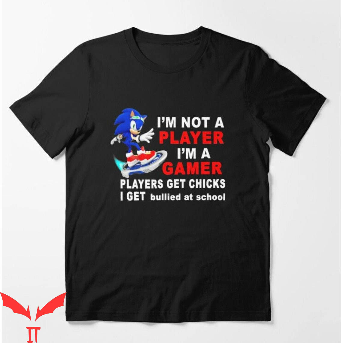Im A Gamer T-Shirt I'm Not A Player I'm A Gamer Players Tee Im A Gamer T-Shirt I'm Not A Player I'm A Gamer Players Tee