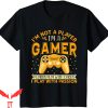Im Not A Player Im A Gamer T-Shirt Funny Anti-Bullying Tee