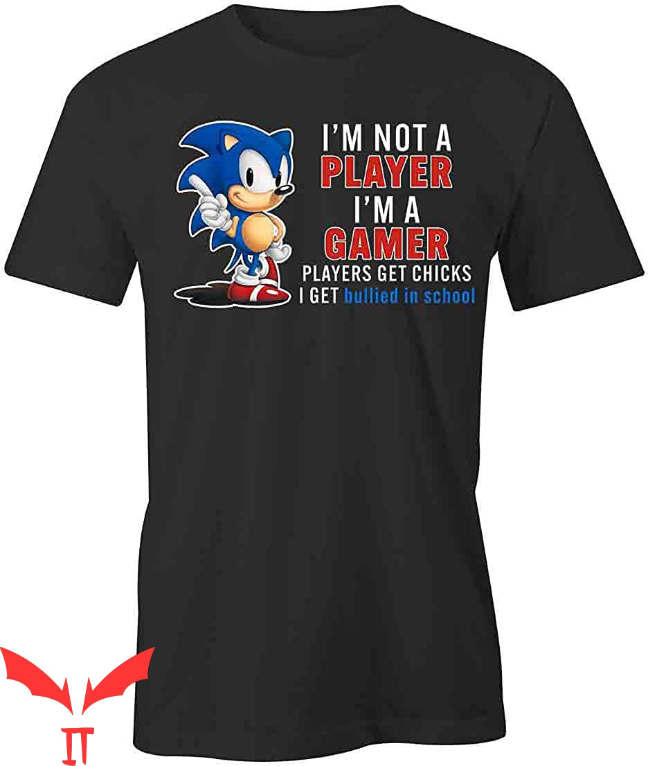 Im Not A Player Im A Gamer T-Shirt Trendy Design Tee Shirt