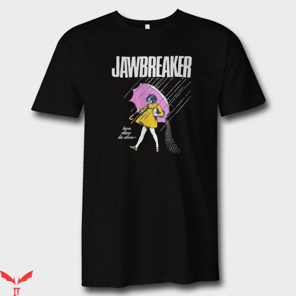 Jawbreaker T-Shirt Salty Bitch Funny Anime Tee Shirt