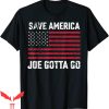 Joe And The Ho Gotta Go T-Shirt Save America Flag Anti Biden