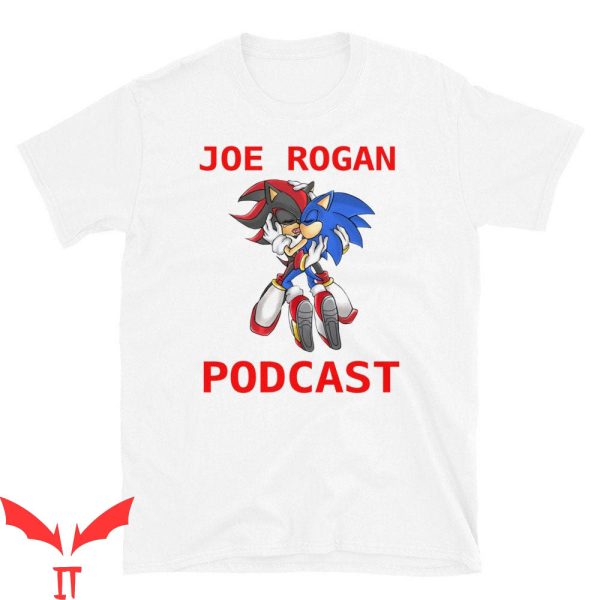 Joe Rogan Podcast Sonic T-Shirt Sonic Hedgehog Funny Shirt