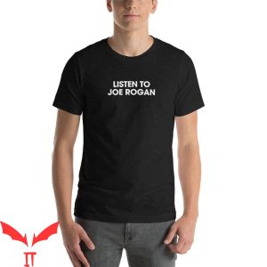 Joe Rogan Podcast T-Shirt Funny JRE Podcast Tee Shirt