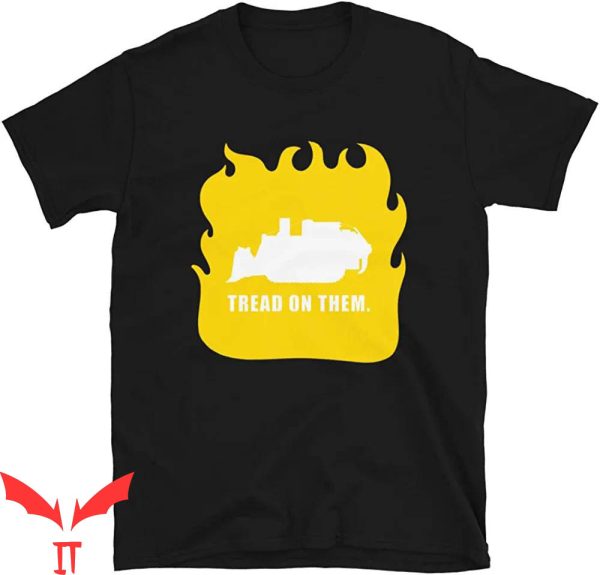 Killdozer T-Shirt On Fire Tread On Them Cool Graphic Trendy