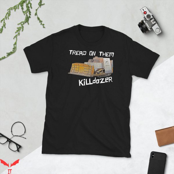 Killdozer T-Shirt Tread On Them Cool Graphic Trendy Tee