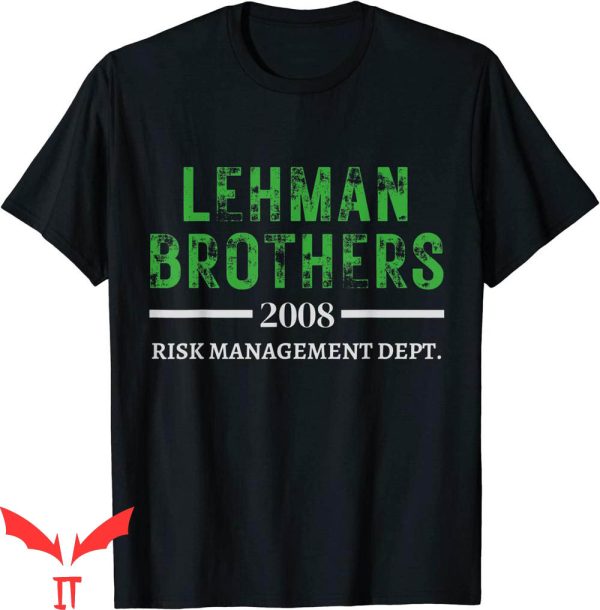 Lehman Brothers Risk Management T-Shirt