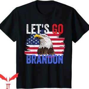 Let’s Go Brandon T-Shirt 4th Of July Conservative Liberal