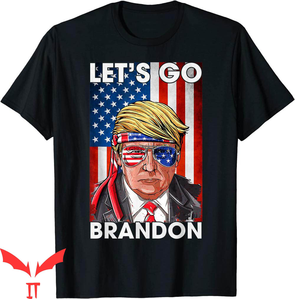 Let's Go Brandon T-Shirt American Flag Trump 4th Of July