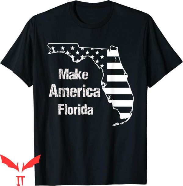 Make America Florida T-Shirt Funny American Flag Vintage