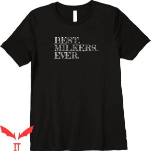 Mommy Milkers T-Shirt Calcium Cannons Meme Milkies Funny