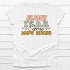 New Year Same Hot Mess T-Shirt New Year Holiday Fashion Tee