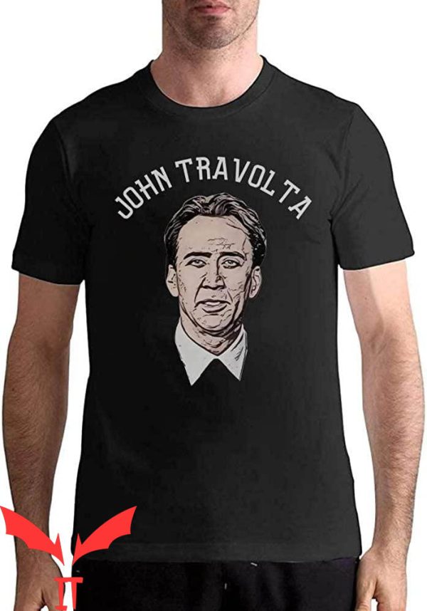 Nicolas Cage John Travolta T-Shirt Funny Cage As Travolta