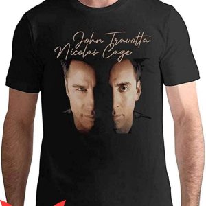 Nicolas Cage John Travolta T-Shirt Nicolas Funny Cage Tee