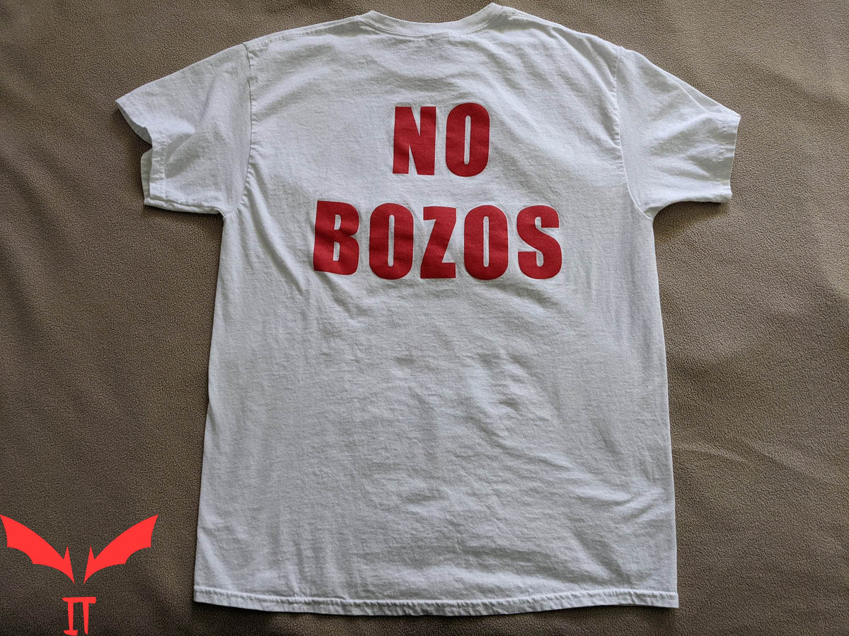No Bozos T-Shirt Classic Letters Graphic Design Tee Shirt