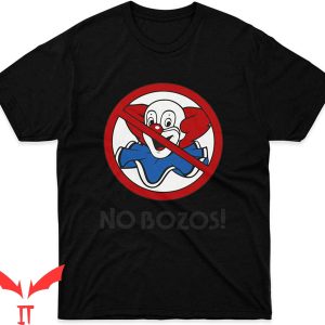 No Bozos T-Shirt Cool Funny Graphic Trendy Design Tee Shirt