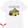 On A Dark Desert Highway T-Shirt Dog Feel Cool Wind In Hair