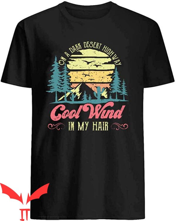 On A Dark Desert Highway T-Shirt Mountain Night Cool T-Shirt