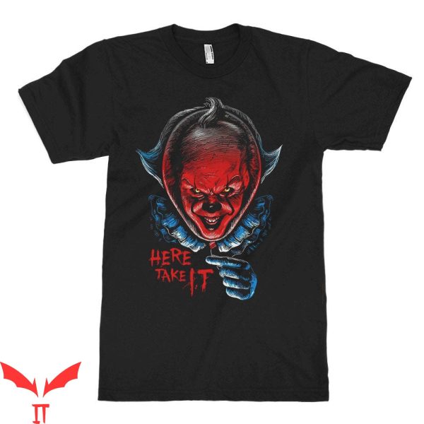 Pennywise Clown T Shirt Here Take IT Stephen King’s Horror