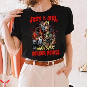 Pennywise Friends T-Shirt Just A Girl Who Horror Movie Shirt